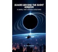 Echoes Beyond the Event Horizon