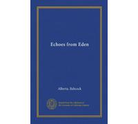 Echoes from Eden