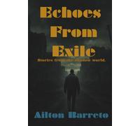 Echoes from Exile: Short Stories from the Shadow World