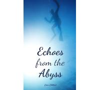Echoes from the Abyss
