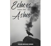 Echoes from the Ashes