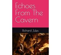 Echoes From The Cavern