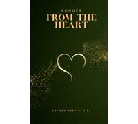 Echoes From the Heart