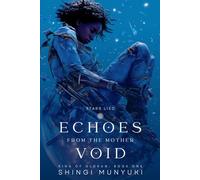 Echoes from the Mother Void: Stars Lied (Ring of Olorun)