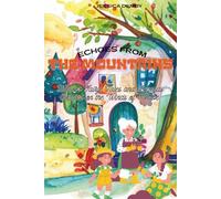 Echoes from the Mountains: Timeless Fairy Tales and Legends Carried on the Winds of Europe