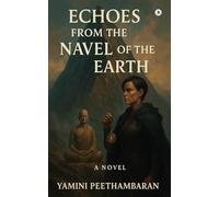 Echoes from the Navel of the Earth