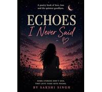 Echoes I Never Said