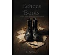 Echoes in Boots: Poems from the Front and Beyond