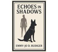 Echoes in Shadows: A Vale & Rook Novella (The Shadow Chronicles)