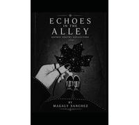 Echoes in the alley: Gothic poems