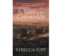 Echoes In The Cotswolds