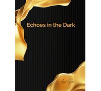 Echoes in the Dark: The FBI's Relentless Hunt for America's Most Elusive Predators