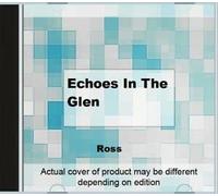Echoes in the Glen