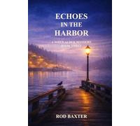 Echoes in the Harbor: A Wren Alder Mystery