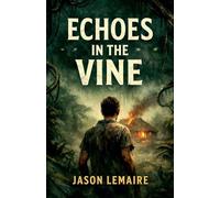 Echoes in the Vine