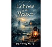 Echoes in the Water