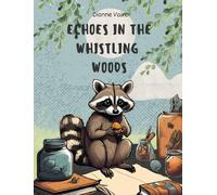 Echoes in the Whistling Woods: The story of Raccoon Niro