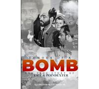 Echoes of a Bomb: The True Story of Rice & Poindexter