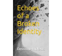Echoes of a Broken Identity (Reflections)