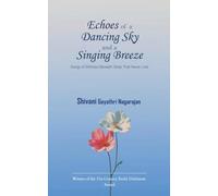 Echoes of a Dancing Sky and a Singing Breeze