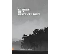 Echoes Of A Distant Light