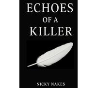 Echoes of a Killer