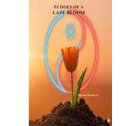 Echoes of a Late Bloom (Echoes throughout the Epochs)