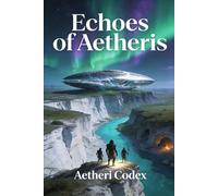 Echoes of Aetheris