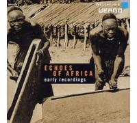 Echoes of Africa: Early Recordings