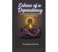 Echoes of an Addiction