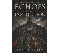 Echoes of an Institution