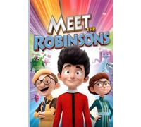 Echoes of an Unfinished Tale Meet the Robinsons: A Heartfelt Journey of Family, Future, and Finding Home