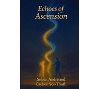 Echoes of Ascension