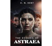 Echoes of Astraea