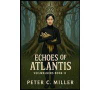 Echoes of Atlantis (The VeilWalkers)