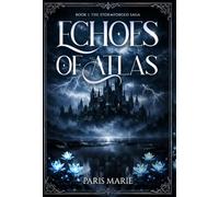 Echoes of Atlas: Book One of the Stormforged Saga