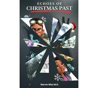 Echoes of Christmas Past