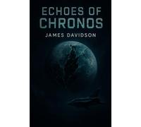 Echoes of Chronos