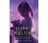 Echoes Of Damnation: Poison Of Pride And Wrath