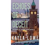 Echoes of Deceit: 4 (Shadows of Harbor Point)