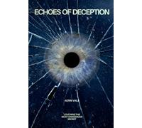 Echoes of Deception