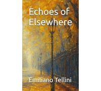 Echoes of Elsewhere