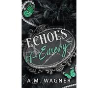 Echoes of Emery: 4 (Fractured Souls)