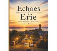 Echoes of Erie: An Erie Pennsylvania Coloring Journey