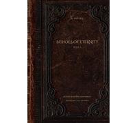 Echoes of Eternity (The Falcon Series)