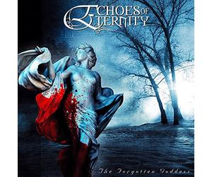 Echoes of eternity - The forgotten goddess