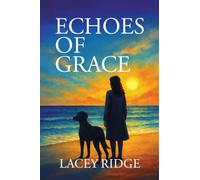 Echoes of Grace