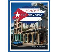 Echoes of Havana