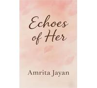 Echoes of Her