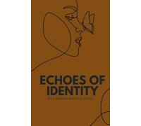 Echoes of identity